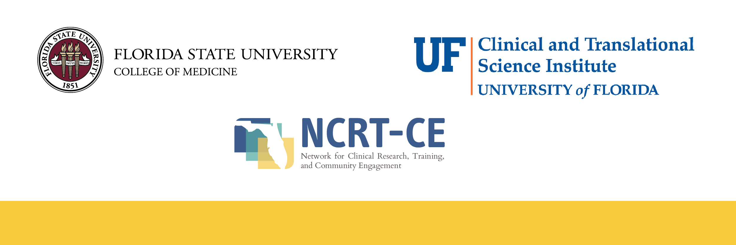 Logos for FSU College of Medicine, UF Clinical and Translational Science Institute, and NCRT CE